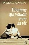 L' homme qui voulait vivre sa vie - Click to enlarge picture.