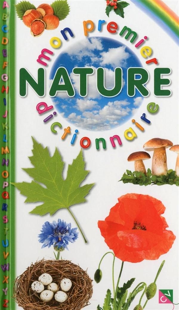 Mon premier dictionnaire nature - Click to enlarge picture.