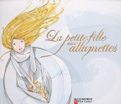 La petite fille aux allumettes - Click to enlarge picture.