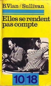 Elles se Rendent pas Compte - Click to enlarge picture.
