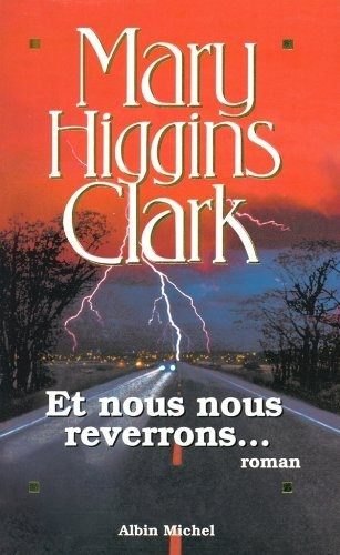 Et nous nous reverrons… - Click to enlarge picture.