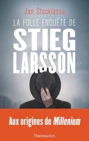 La folle enquête de Stieg Larsson - Click to enlarge picture.