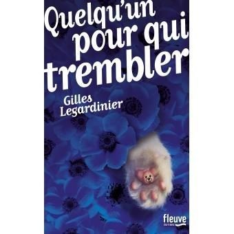 Quelqu’un pour qui trembler - Click to enlarge picture.