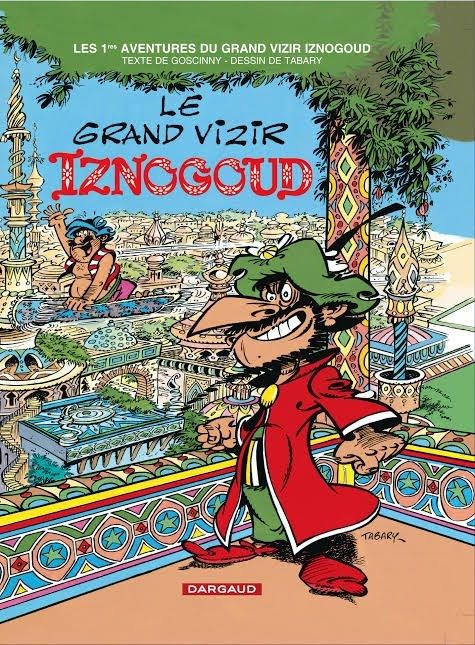 IZNOGOUD 1ères Aventures - Click to enlarge picture.