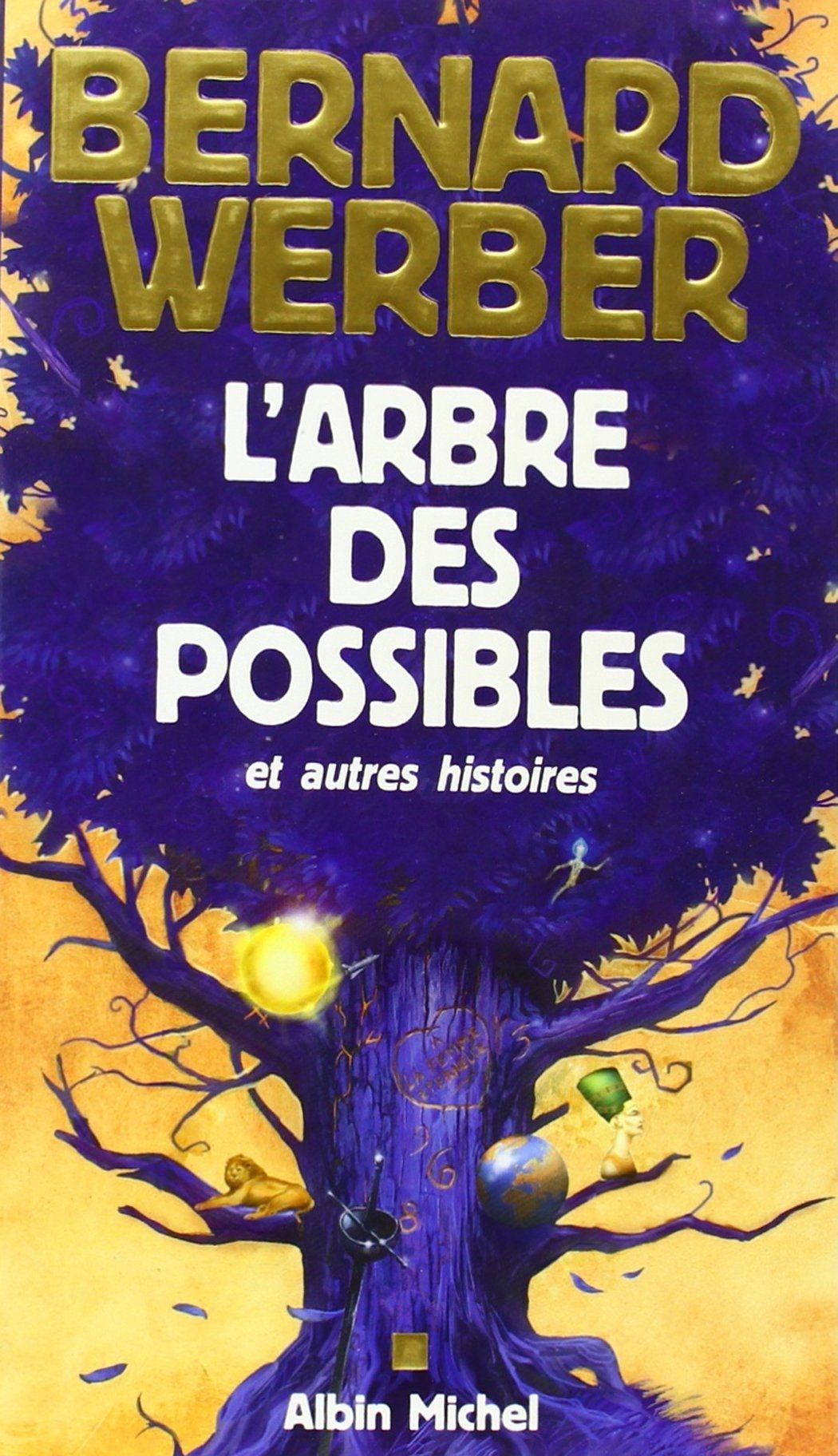 L’arbre  des possibles - Click to enlarge picture.