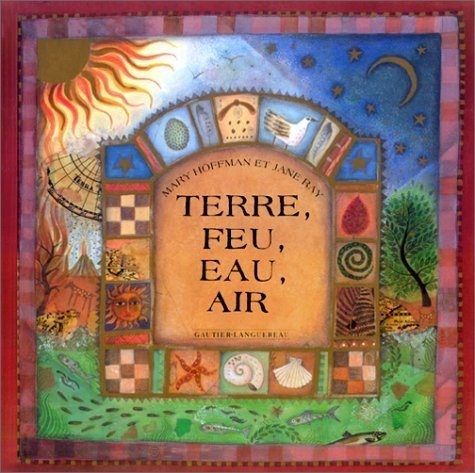 Terre, Feu, Eau, Air - Click to enlarge picture.