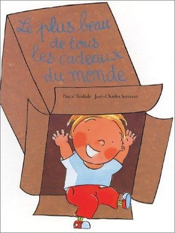 Le Plus Beau de tous les Cadeaux du Monde - Click to enlarge picture.