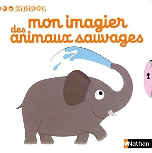 Mon Imagier des Animaux Sauvages - Click to enlarge picture.