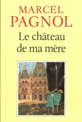 Le Château de ma Mère - Click to enlarge picture.