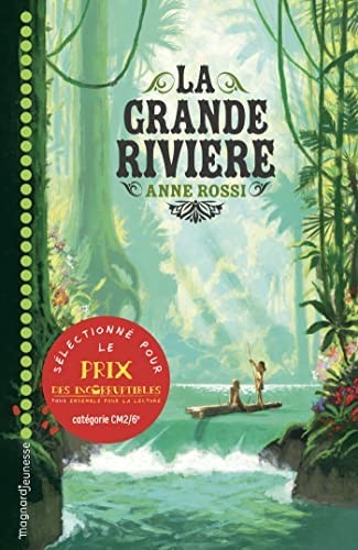 La Grande Rivière - Click to enlarge picture.
