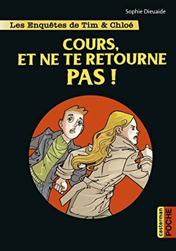 Cours, et ne te Retourne pas! - Click to enlarge picture.