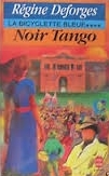 Noir Tango - Click to enlarge picture.
