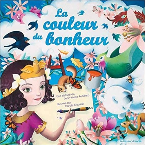 La Couleur du Bonheur - Click to enlarge picture.