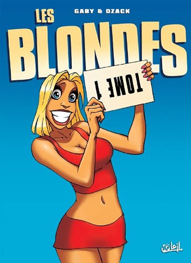 Les Blondes, Tome 1 - Click to enlarge picture.