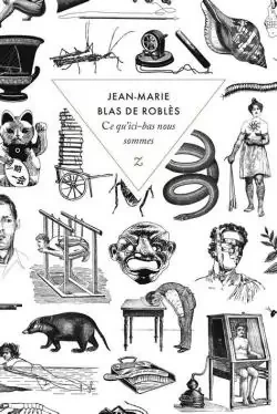 Ce qu'ici-bas nous Sommes - Click to enlarge picture.