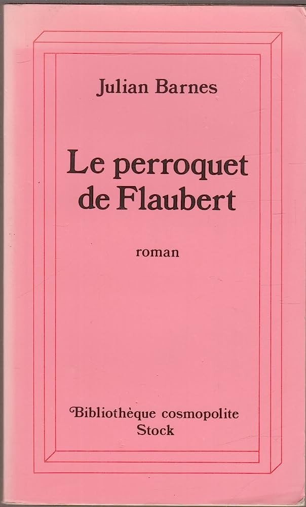 Le Perroquet de Flaubert - Click to enlarge picture.