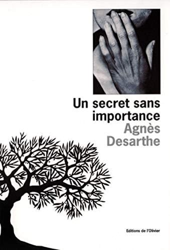 Un Secret sans Importance *PRIX DU LIVRE INTER 1996* - Click to enlarge picture.