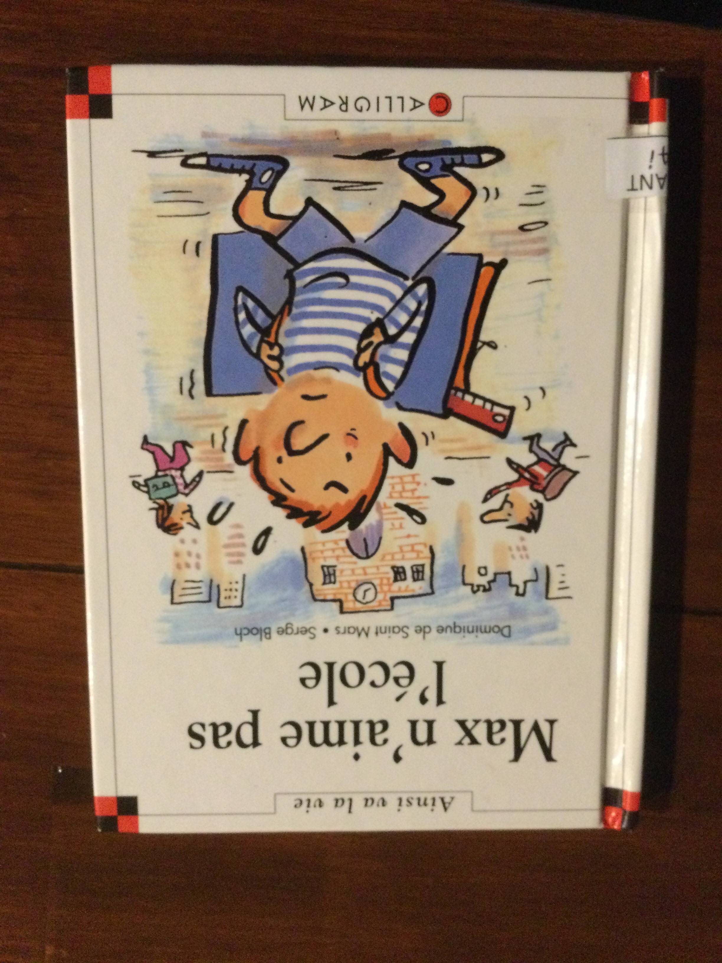 Max n’aime pas l’école - Click to enlarge picture.