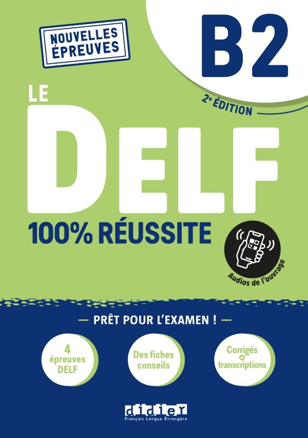 B2 LE DELF 100% REUSSITE - Click to enlarge picture.