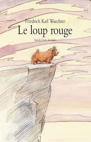 Le loup rouge - Click to enlarge picture.