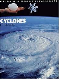 Cyclones et Tornades - Click to enlarge picture.
