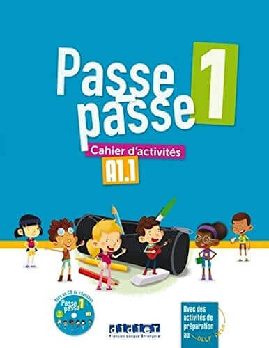 Passe Passe 1 - A1.1 - Méthode