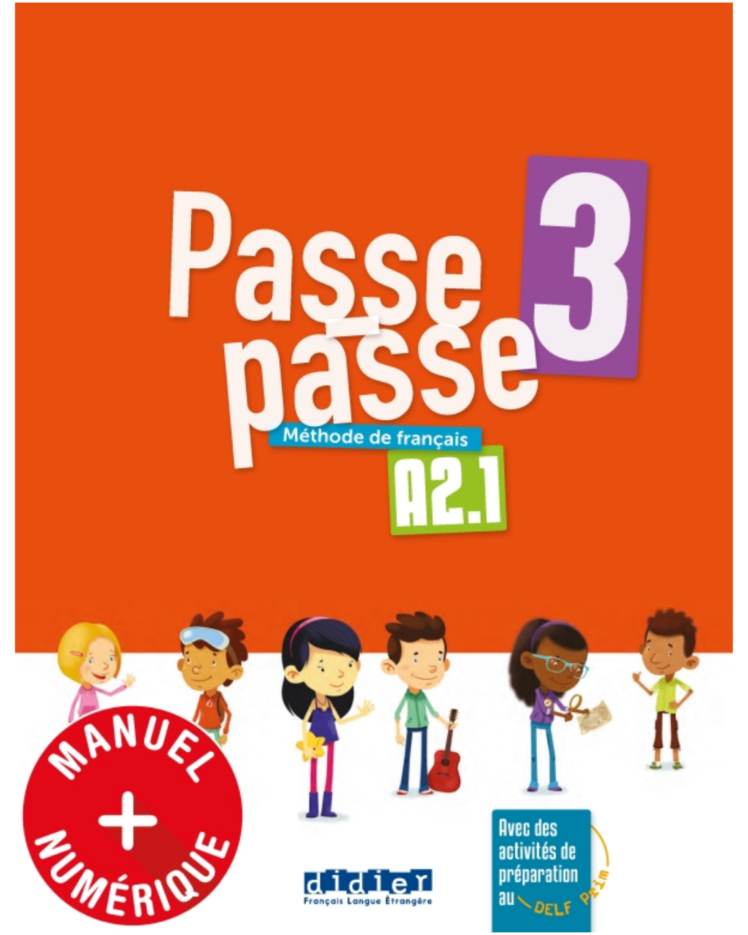 Passe Passe 3 - A2.1 - Méthode