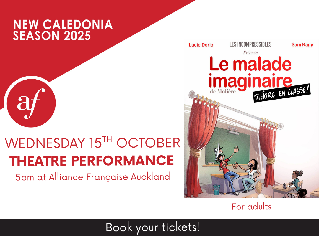 "Le Malade Imaginaire" by Les Incompressibles - Auckland